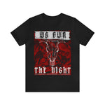 We Own The Night Skull Red T-Shirt