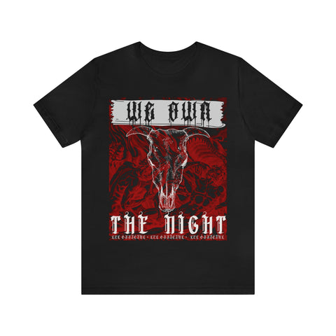 We Own The Night Skull Red T-Shirt